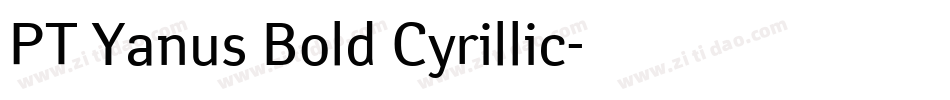 PT Yanus Bold Cyrillic字体转换